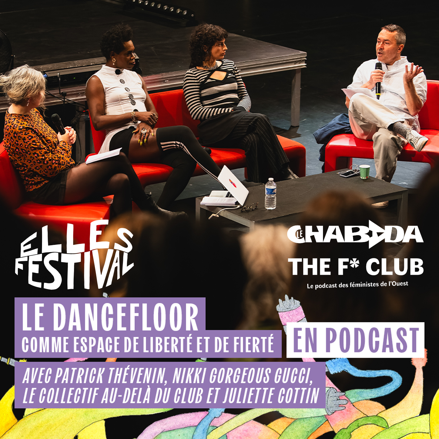 Le dancefloor comme espace de liberté et de fierté · les podcasts du Elles Festival #3